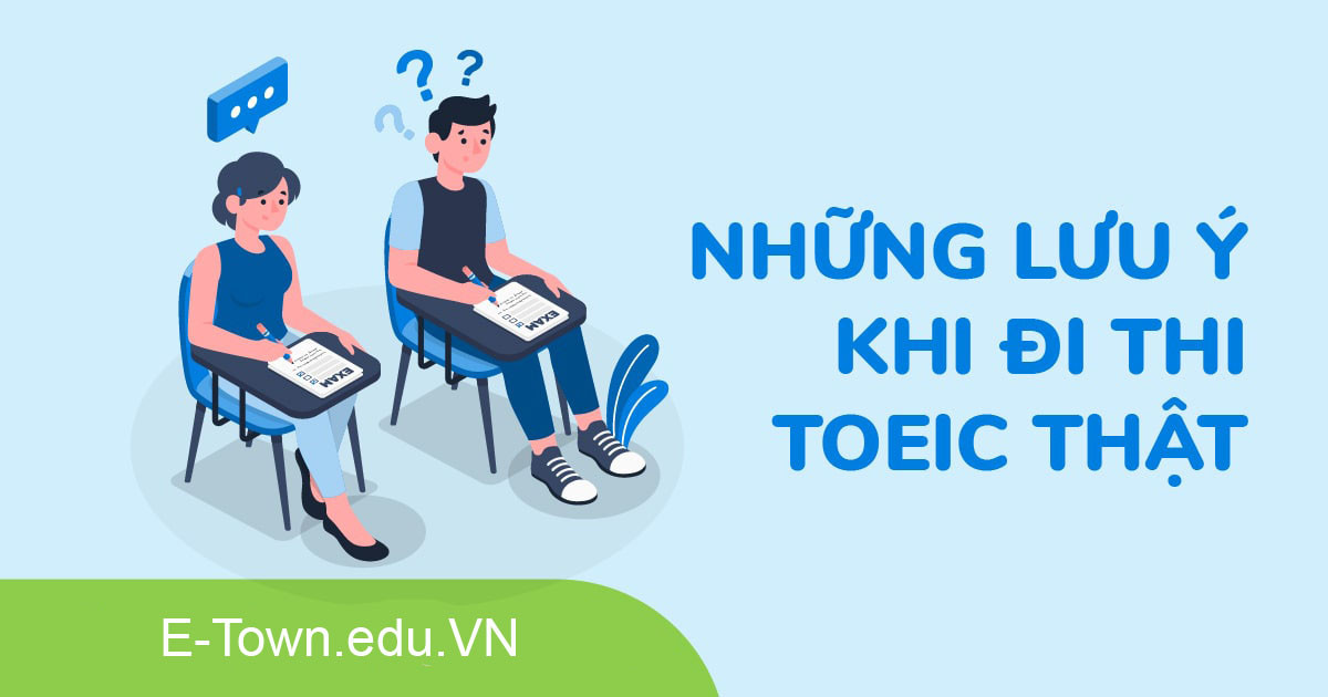 Những lưu ý trong quá trình nghe trong bài thi TOEIC