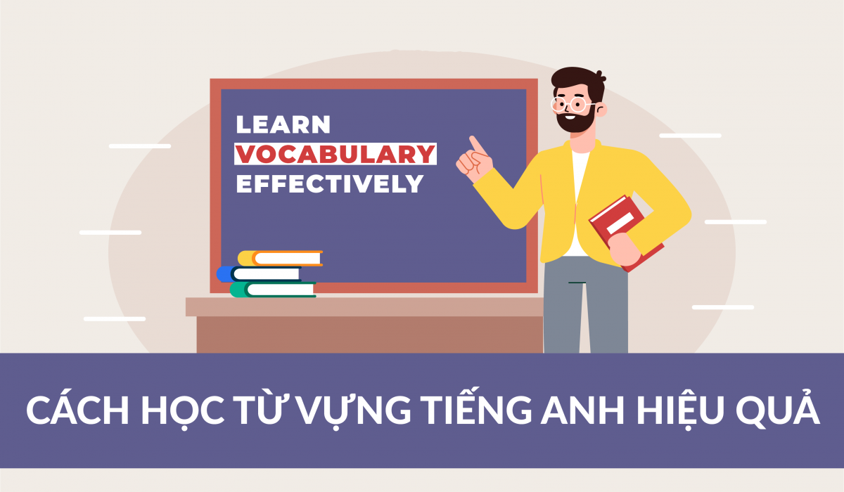 10 phương pháp ghi nhớ từ vựng tiếng Anh