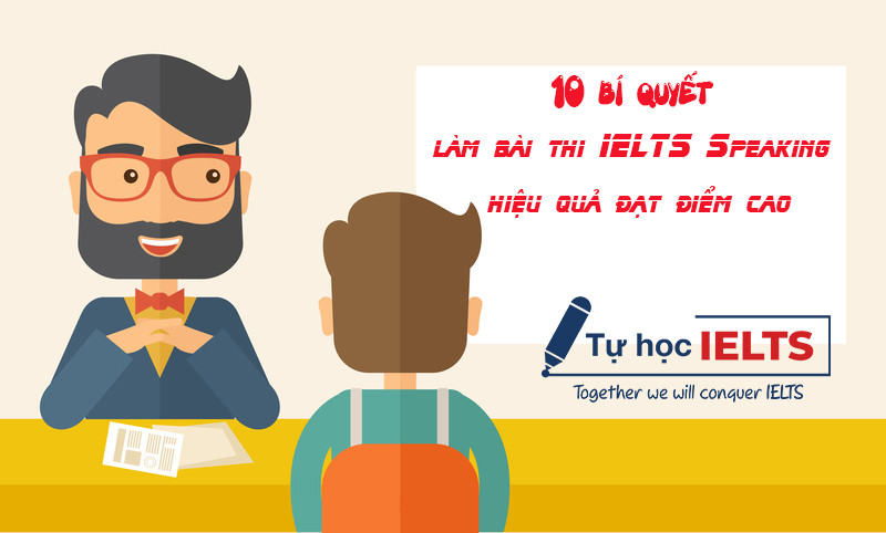 10 Bí Quyết Luyện Nói IELTS - IELTS Speaking Tips